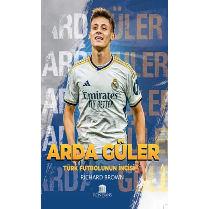 Türk Futbolunun İncisi - Arda Güler