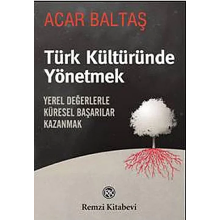 Türk Kültüründe Yönetmek