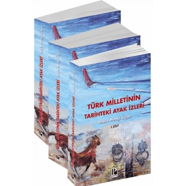 Türk Milletinin Tarihteki Ayak İzleri - 3 Cilt