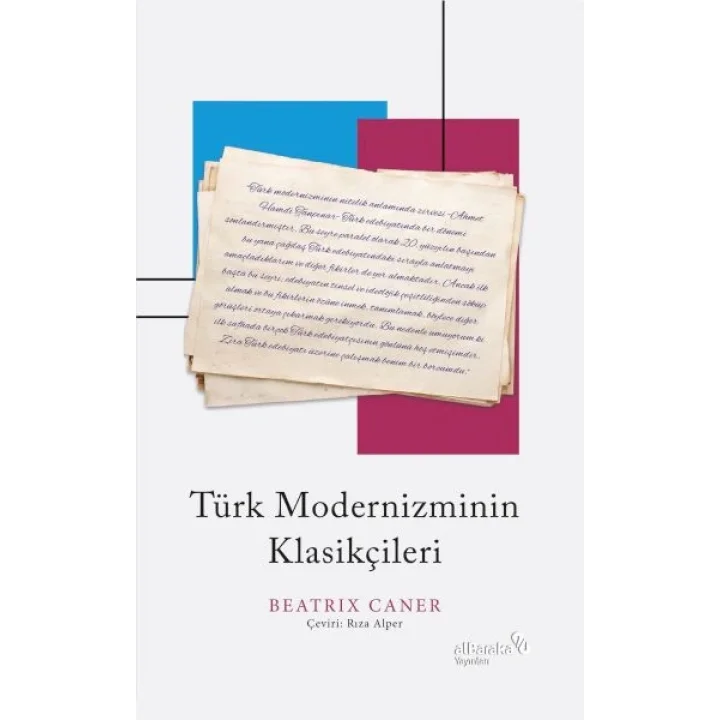 Türk Modernizminin Klasikçileri