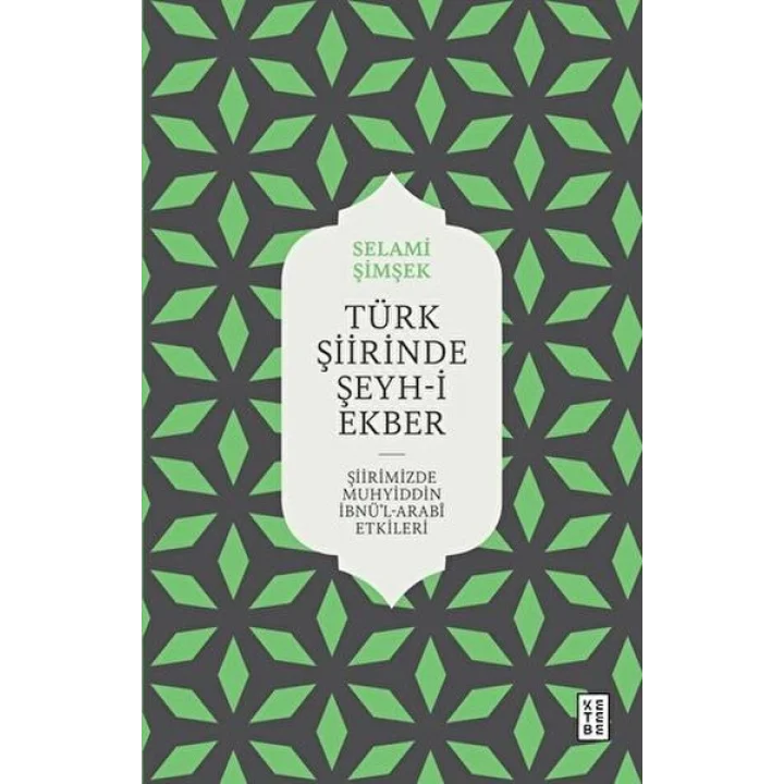 Türk Şiirinde Şeyh-i Ekber