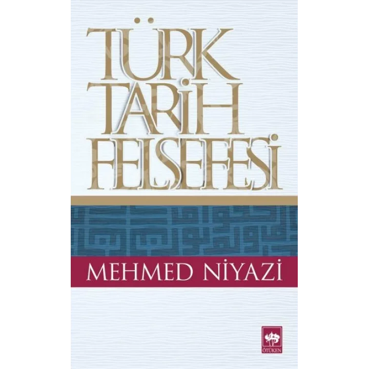 Türk Tarih Felsefesi