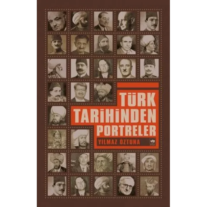 Türk Tarihinden Portreler