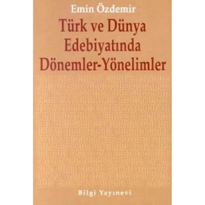 Türk ve Dünya Edebiyatında Dönemler-Yönelimler
