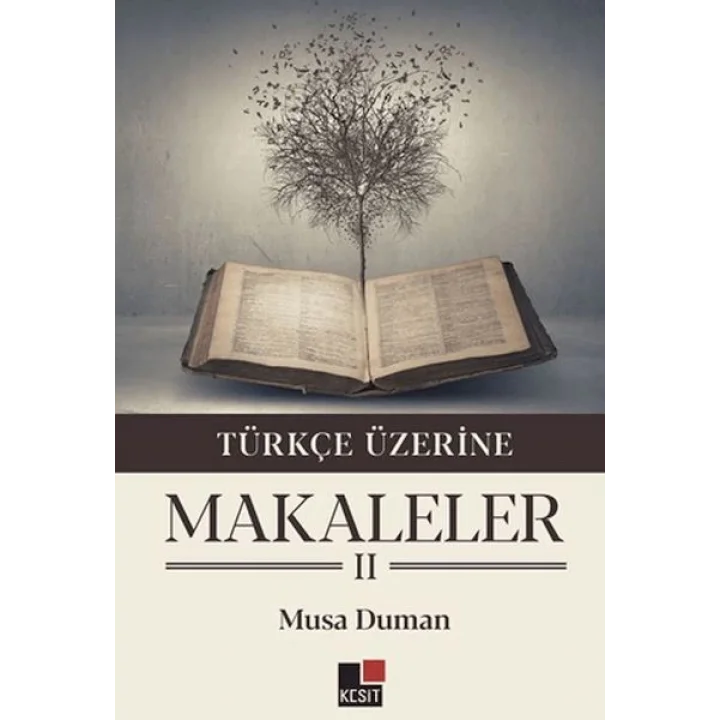 Türkçe Üzerine Makaleler II
