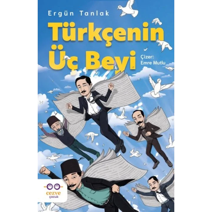 Türkçenin Üç Beyi