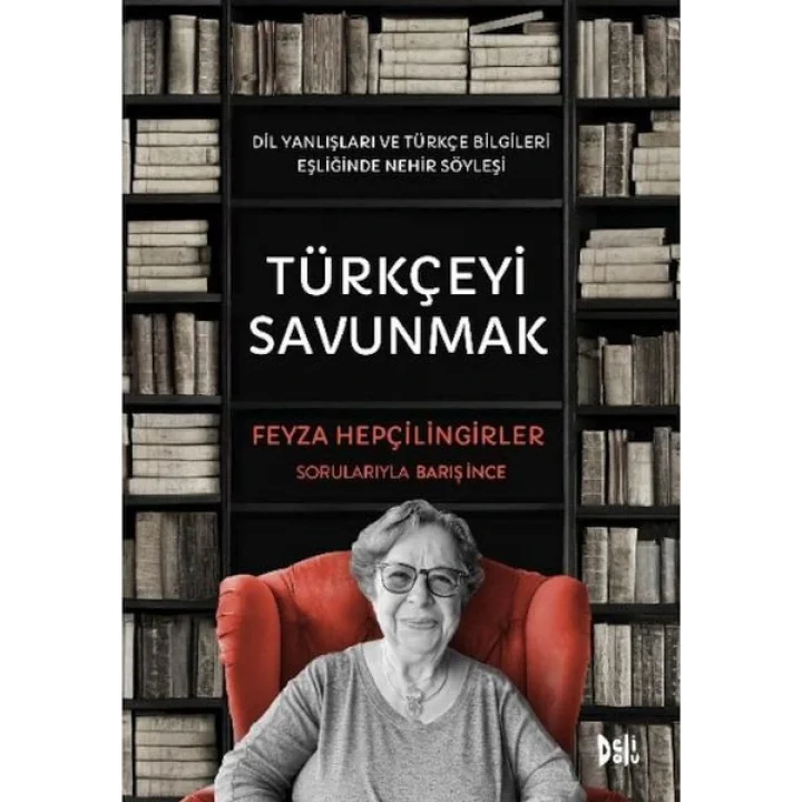 Türkçeyi Savunmak