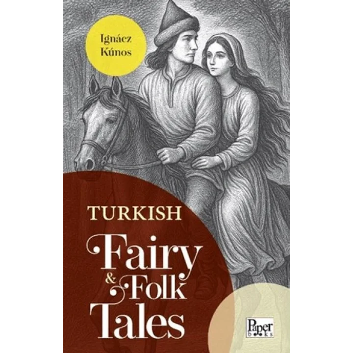 Turkish Fairy & Folk Tales