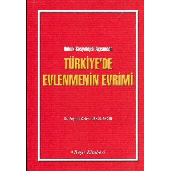 Türkiyede Evlenmenin Evrimi