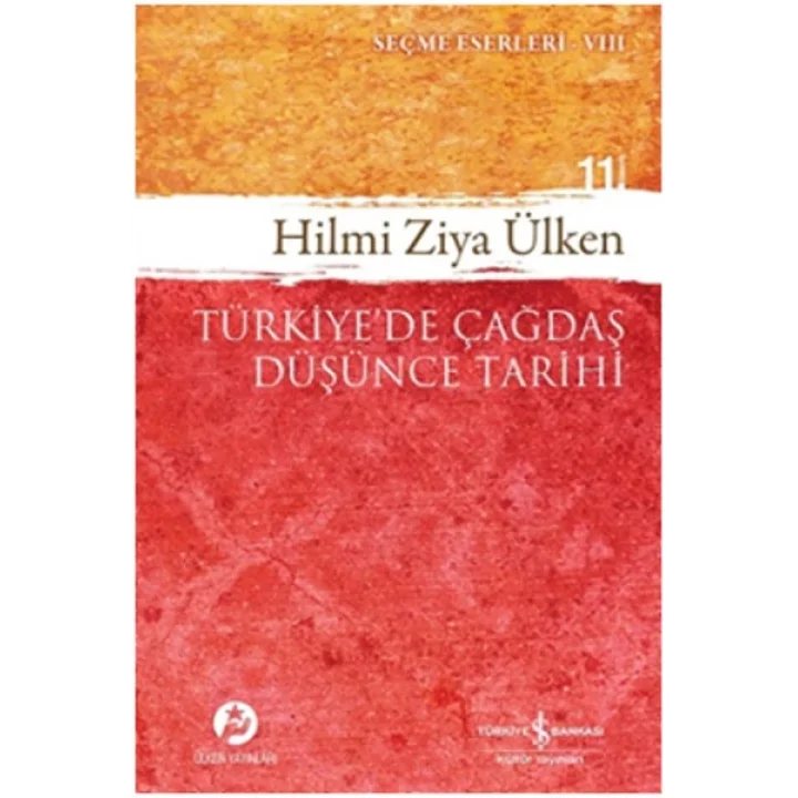 Türkiye’de Çağdaş Düşünce Tarihi