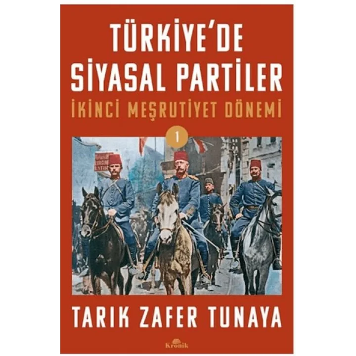 Türkiye’de Siyasal Partiler Cilt 1