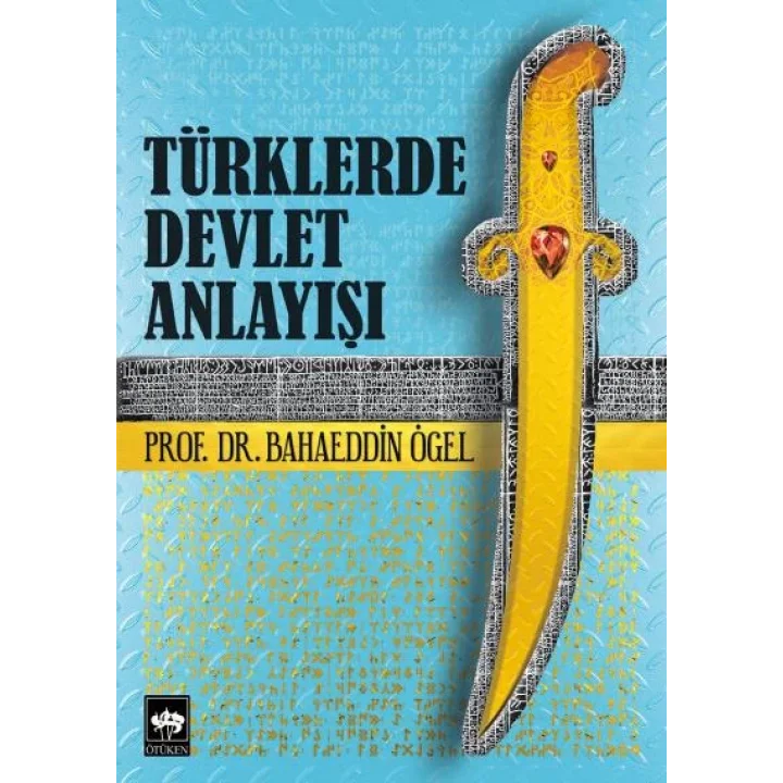 Türklerde Devlet Anlayışı