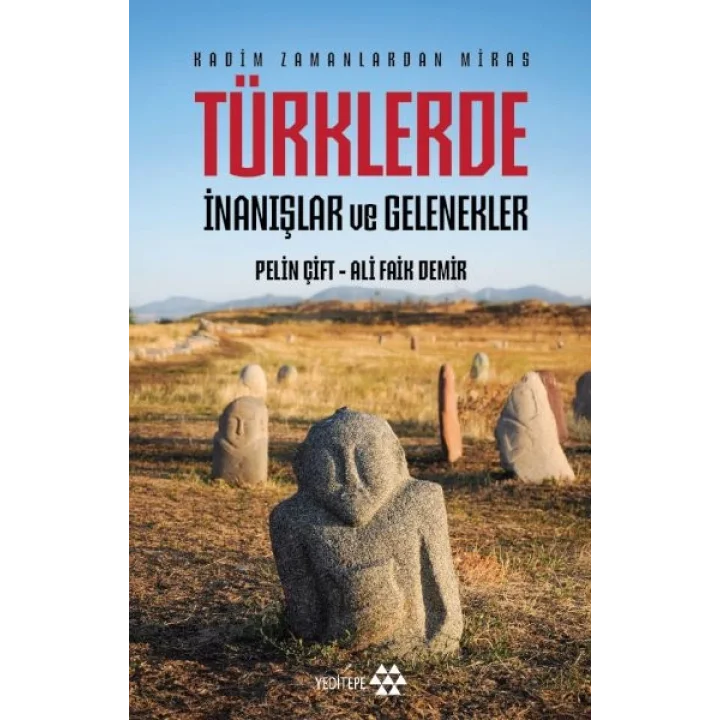 Türklerde İnanışlar ve Gelenekler