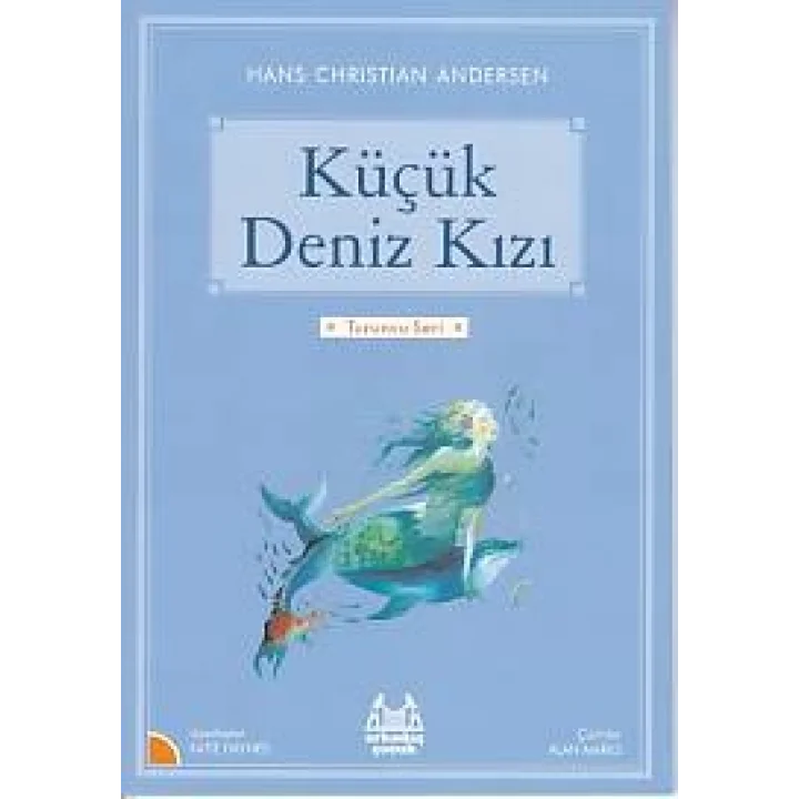 Turuncu Seri - Küçük Deniz Kızı