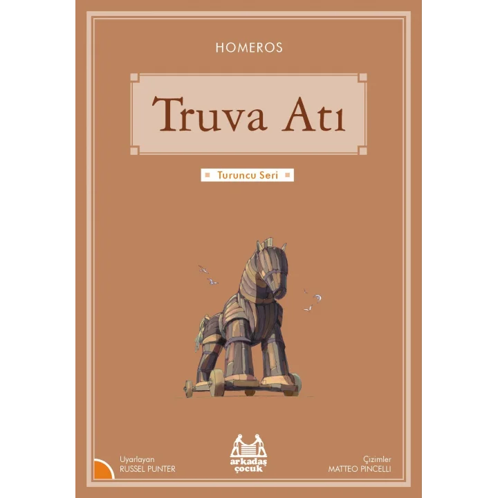 Turuncu Seri - Truva Atı
