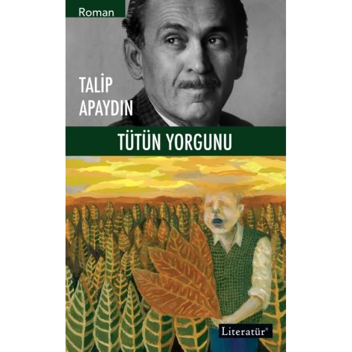 Tütün Yorgunu