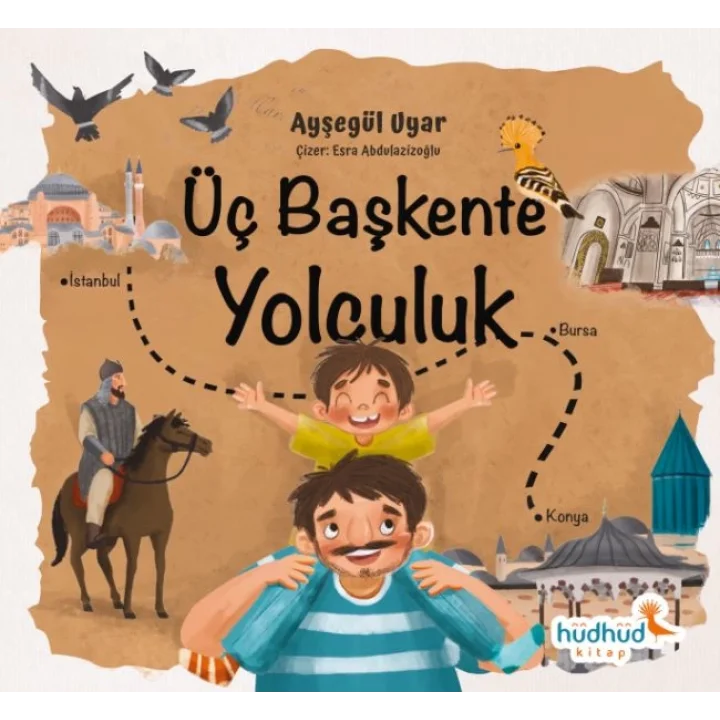 Üç Başkente Yolculuk