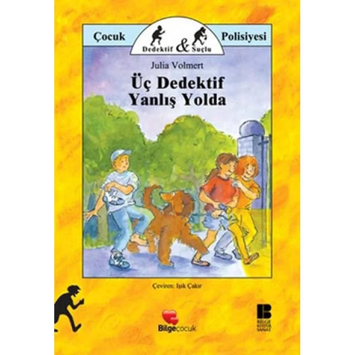 Üç Dedektif Yanlış Yolda