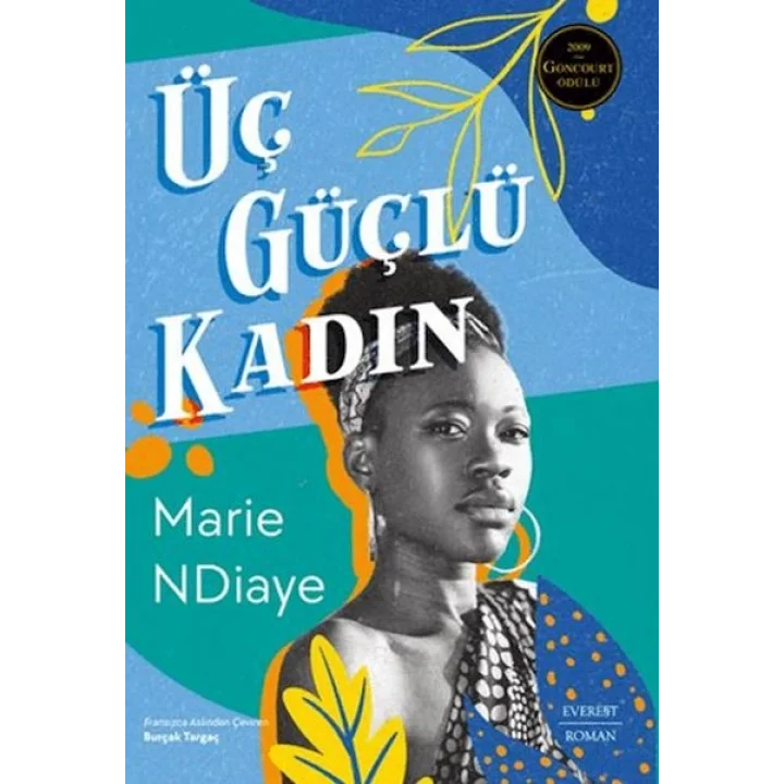 Üç Güçlü Kadın