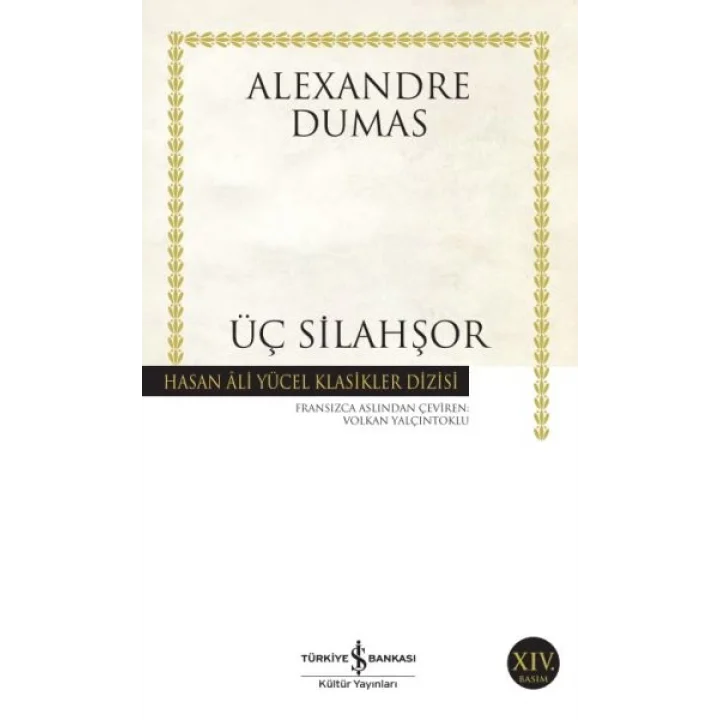 Üç Silahşör - Hasan Ali Yücel Klasikleri