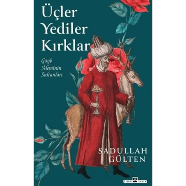 Üçler Yediler Kırklar