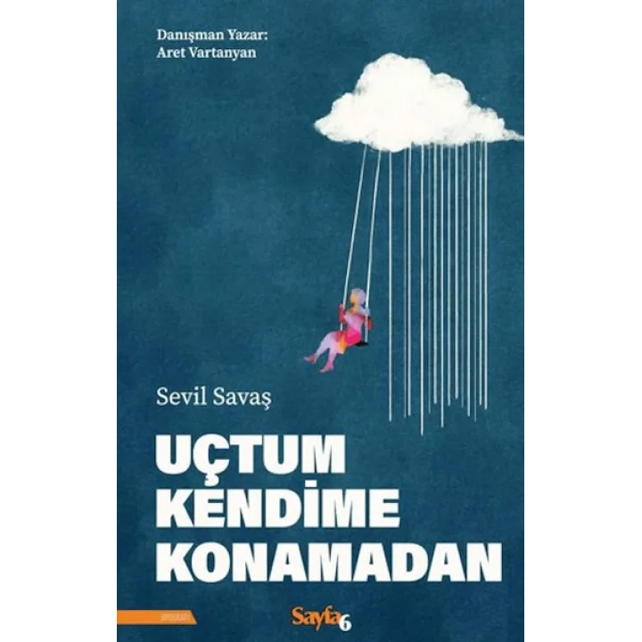 Uçtum Kendime Konamadan
