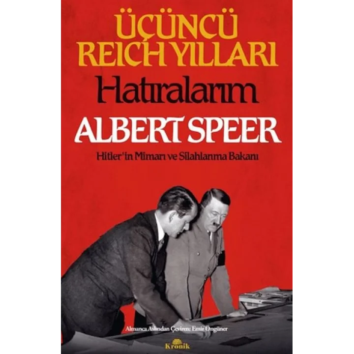 Üçüncü Reich Yılları: Hatıralarım