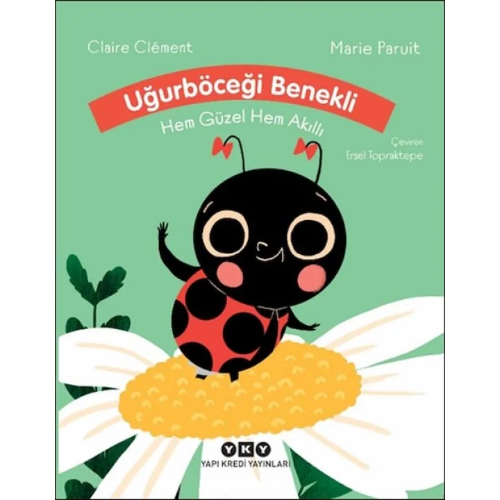 Uğurböceği Benekli Hem Güzel Hem Akıllı