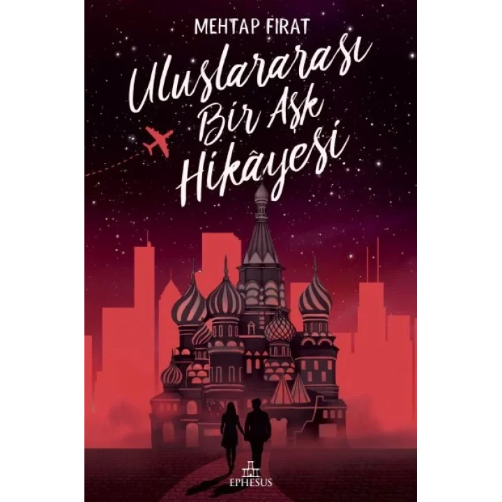 Uluslararası Bir Aşk Hikayesi - Ciltli