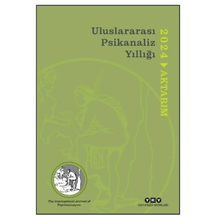 Uluslararası Psikanaliz Yıllığı 2024