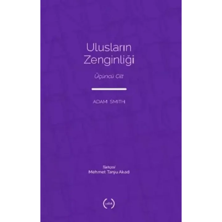 Ulusların Zenginliği 3