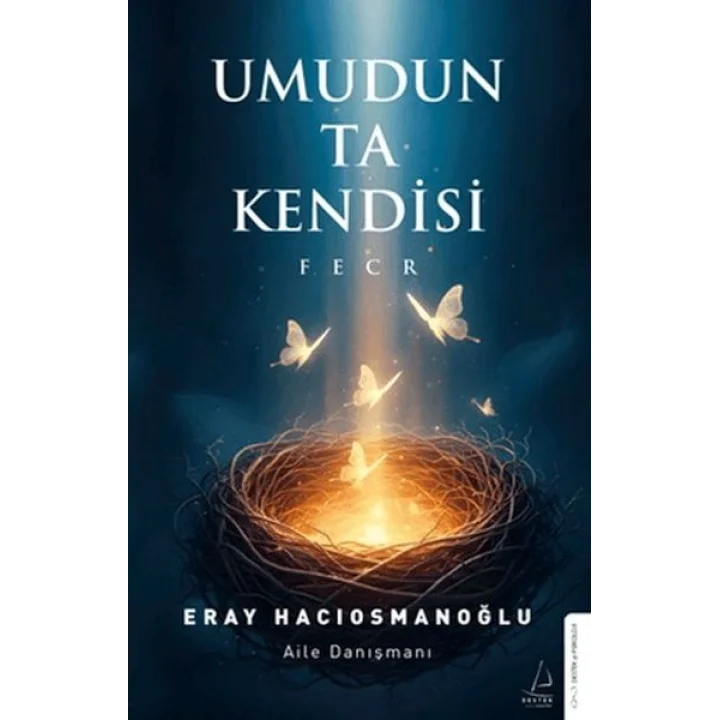 Umudun Ta Kendisi