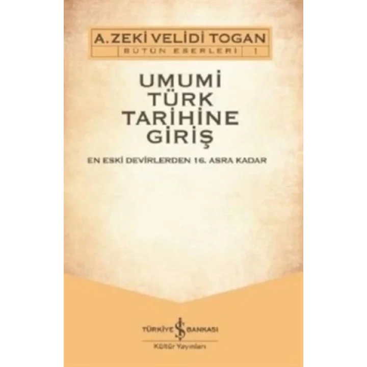 Umumi Türk Tarihine Giriş (2 Cilt - CDli)