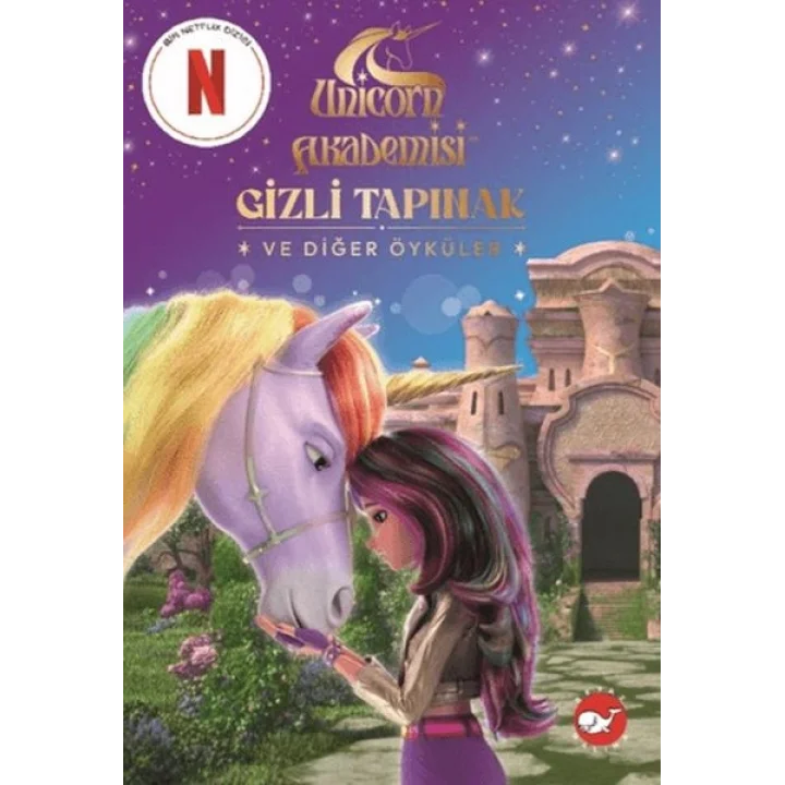 Unicorn Akademisi - Gizli Tapınak ve Diğer Öyküler