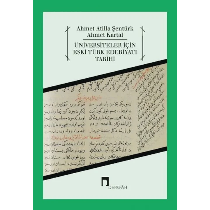 Üniversiteler İçin Eski Türk Edebiyatı Tarihi
