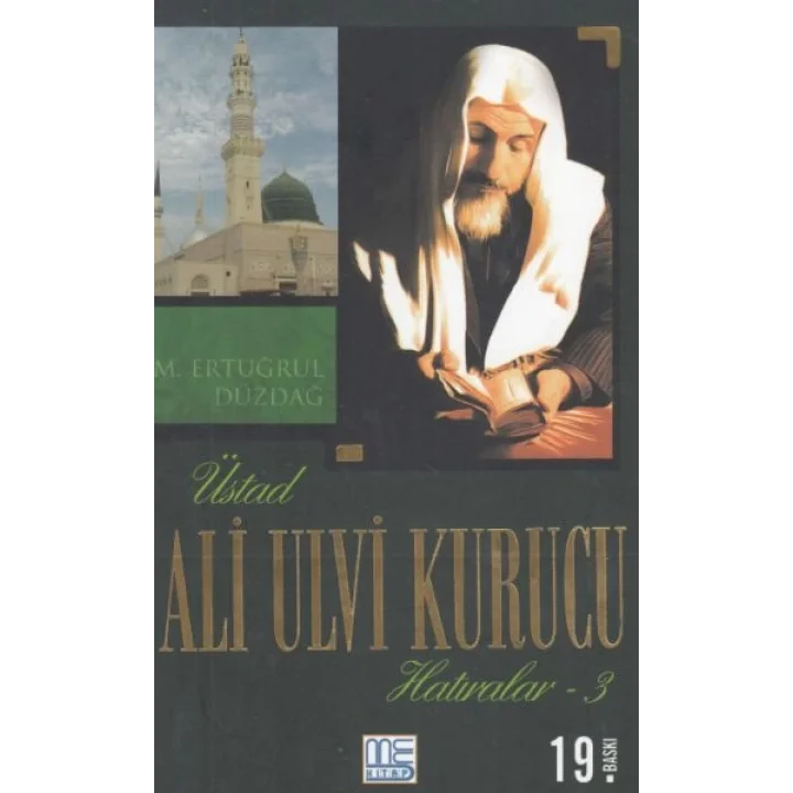 Üstad Ali Ulvi Kurucu Hatıralar 3