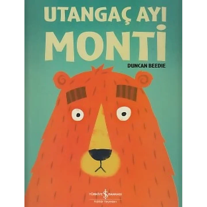 Utangaç Ayı Monti