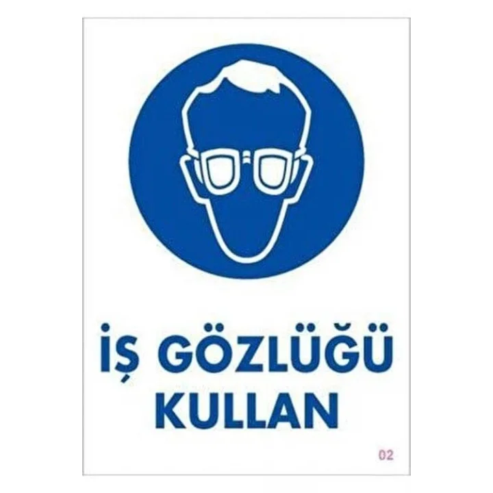 Uyarı Levhası İş Gözlüğü Kullan