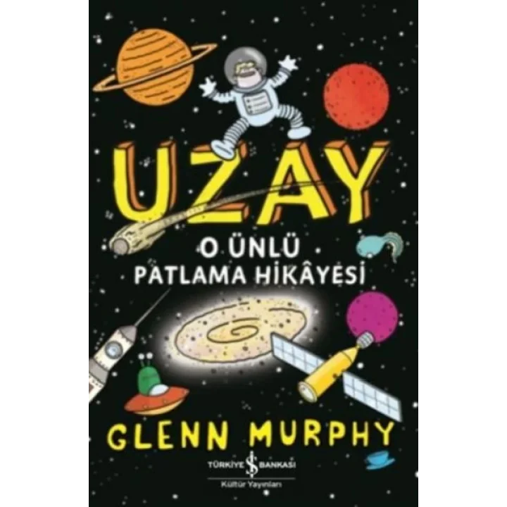 Uzay O Ünlü Patlama Hikayesi