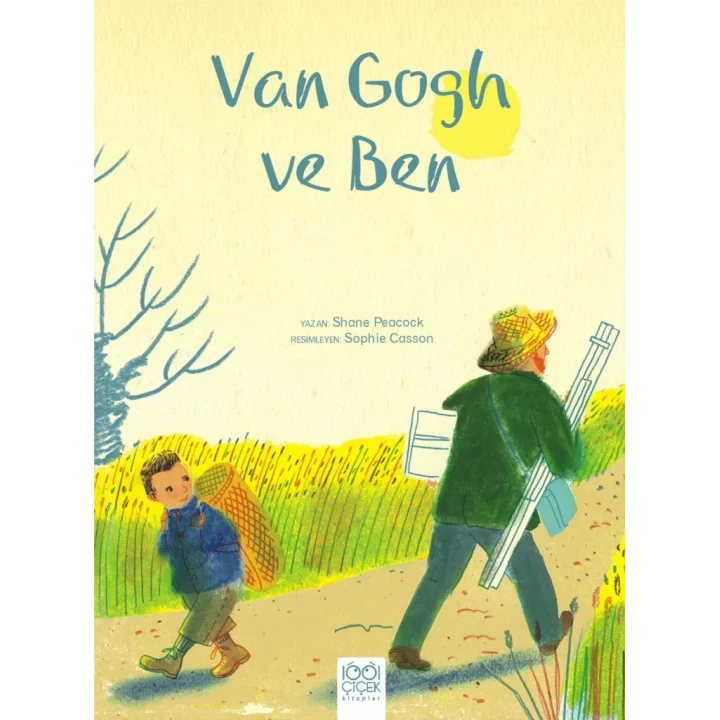Van Gogh ve Ben