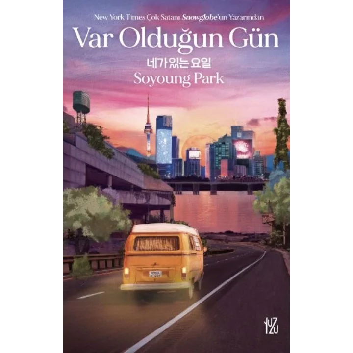Var Olduğun Gün