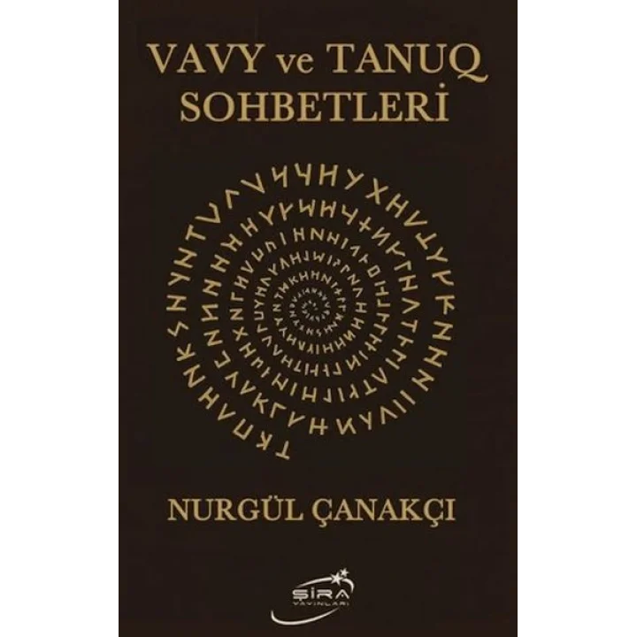 Vavy ve Tanuq Sohbetleri