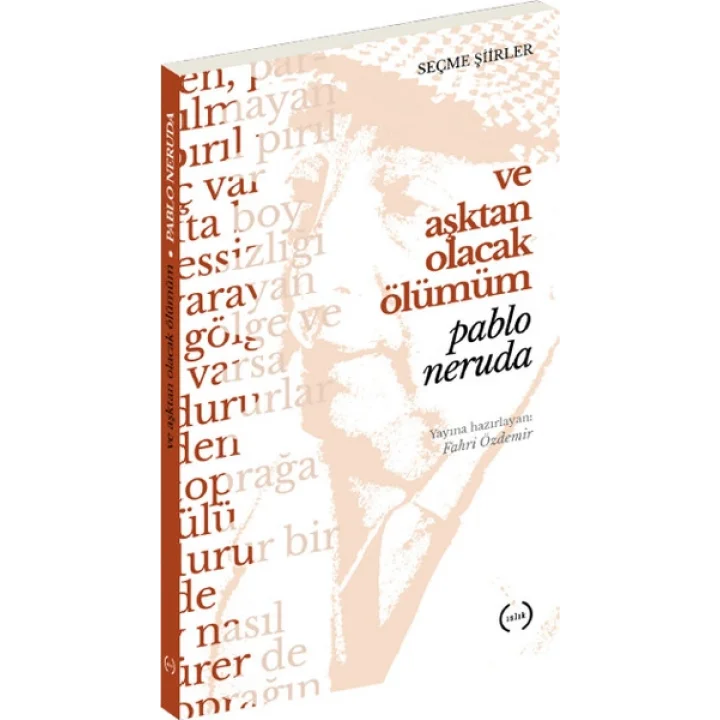 Ve Aşktan Olacak Ölümüm