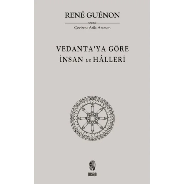 Vedantaya Göre İnsan ve Halleri