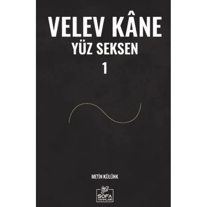 Velev Kâne Yüz Seksen 1