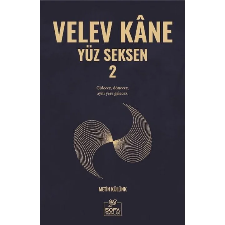 Velev Kâne Yüz Seksen 2