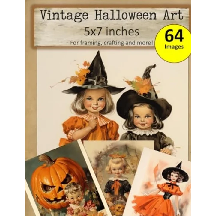 Vintage Halloween Art 5x7 inches, 64 images: for framing, crafting and more!