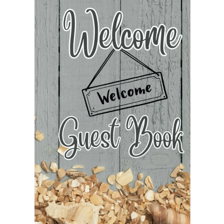 Welcome Guest Book: Hardback Beach Theme, Holiday Home Journal for a Relaxing Coastal Getaway