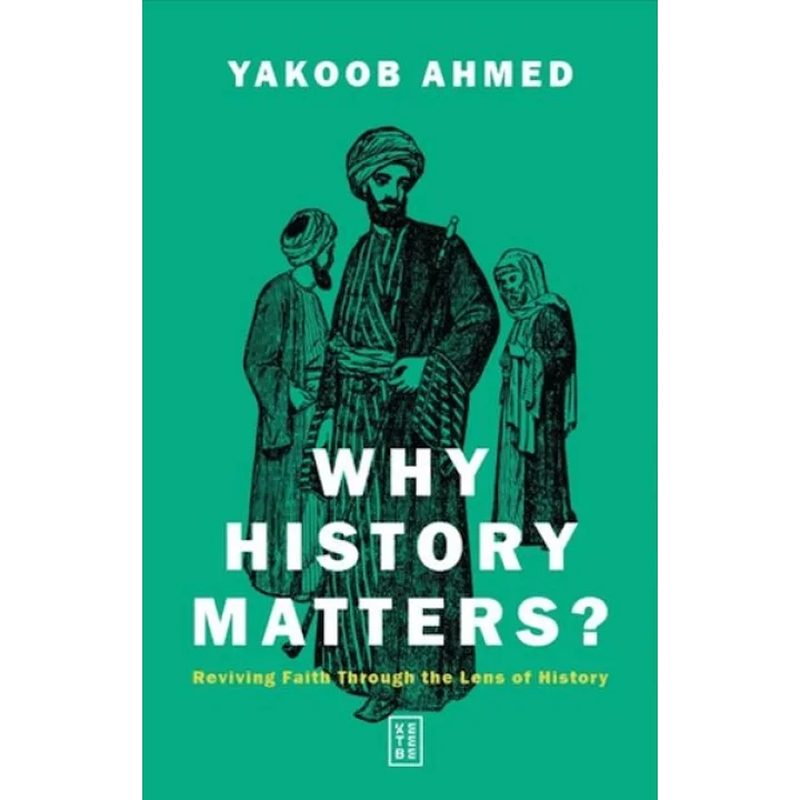 Why History Matters?