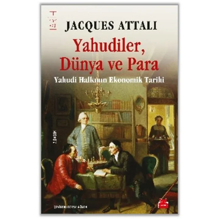 Yahudiler, Dünya ve Para - Yahudi Halkının Ekonomik Tarihi